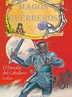 9788430526116_el-desafio-del-caballero-lobo_front-1.jpg El desafío del caballero lobo