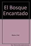 9788430571550_el-bosque-encantado-spanish-edition_front-2.jpg El bosque encantado (spanish edition)