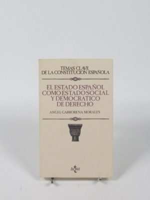 9788430910977_el-estado-espanol-como-estado-social-y-democratico-de-derecho_front-1.jpg El estado español como estado social y democrático de derecho