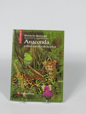 9788431660055_anaconda-y-otros-cuentos-de-la-selva_front-4.jpg Anaconda y otros cuentos de la selva