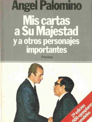 9788432006302_mis-cartas-a-su-majestad-y-a-otros-personajes-importantes-coleccion-textos-spanish-edition_front-1.jpg Mis cartas a su majestad y a otros personajes importantes (colección textos) (spanish edition)