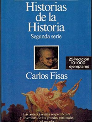 9788432045059_historias-de-la-historia-2a-serie_front-2.jpg Historias de la historia (2a serie)