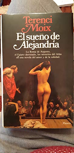 9788432055997_el-sueno-de-alejandria_front-4.jpg El sueno de alejandria