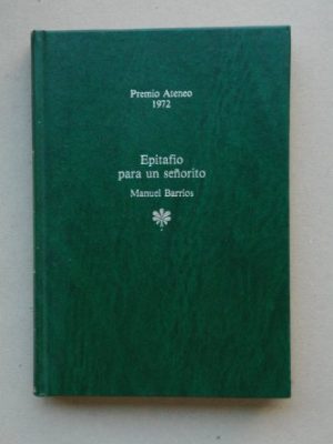 9788432060502_epitafio-para-un-senorito_front-2.jpg Epitafio para un señorito