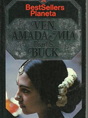 9788432082252_ven-amada-mia_front-1.jpg Ven amada mia