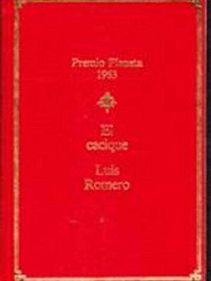 9788432087417_el-cacique_front-6.jpg El cacique