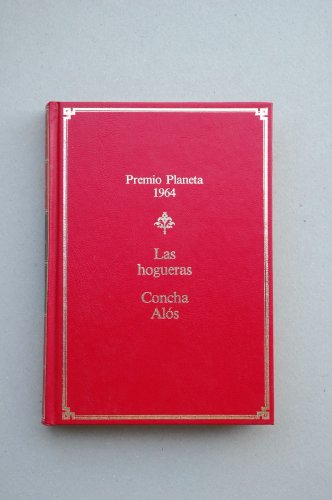 9788432087424_las-hogueras_front-6.jpg Las hogueras