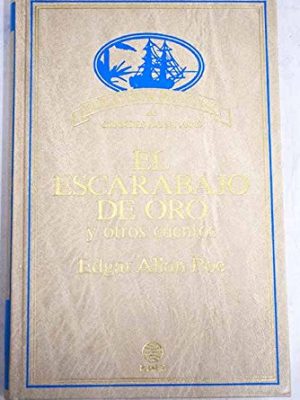 El escarabajo de oro y otros cuentos