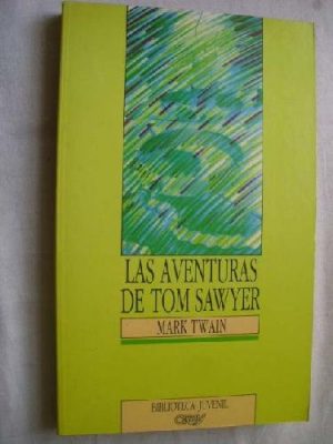 9788432091025_las-aventuras-de-tom-sawyer_front-3.jpg Las aventuras de tom sawyer