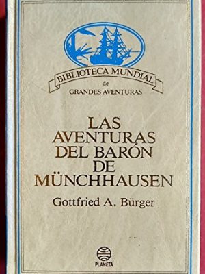 9788432091070_las-aventuras-del-baron-de-munchhausen_front-5.jpg Las aventuras del barón de münchhausen.