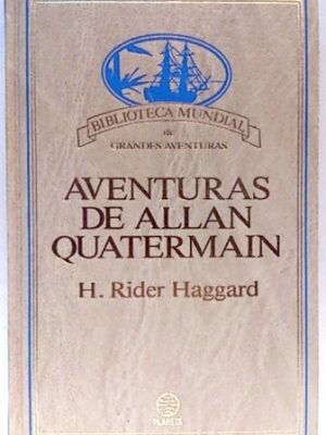 9788432091094_aventuras-de-allan-quatermann_front-3.jpg Aventuras de allan quatermann