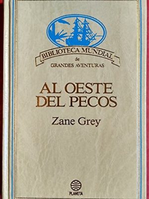 9788432091193_al-oeste-del-pecos_front-3.jpg Al oeste del pecos.