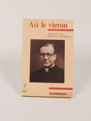 9788432128769_asi-le-vieron_front-2.jpg Así le vieron