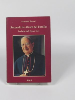 9788432131264_recuerdo-de-alvaro-del-portillo-prelado-del-opus-del-portillo_front-2.jpg Recuerdo de álvaro del portillo- prelado del opus del portillo