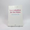 Los estudios de los hijos