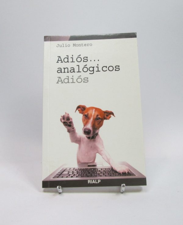 9788432141805_adios-analogicos-adios_front-3.jpg Adiós... analógicos, adiós
