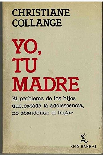 9788432245602_yo-tu-madre-el-problema-de-los-hijos-que-pasada-la-adolescencia-no-abandonan-el-hogar-spanish-e_front-5.jpg Yo, tu madre: el problema de los hijos que, pasada la adolescencia, no abandonan el hogar (spanish edition)