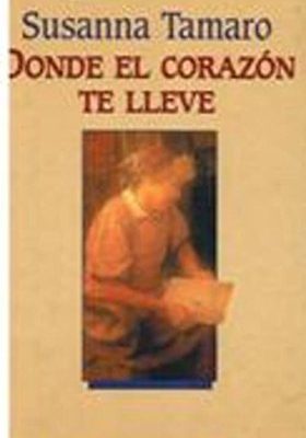 9788432296024_donde-el-corazon-te-lleve_front-4.jpg Donde el corazon te lleve