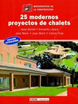 9788432912979_25-modernos-proyectos-de-chalet_front-1.jpg 25 modernos proyectos de chalet