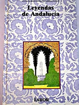 9788433542151_leyendas-de-andalucia_front-1.jpg Leyendas de andalucía