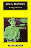 El amigo americano (compactos) (spanish edition)