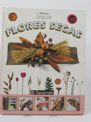 9788434217577_flores-secas_front-2.jpg Flores secas
