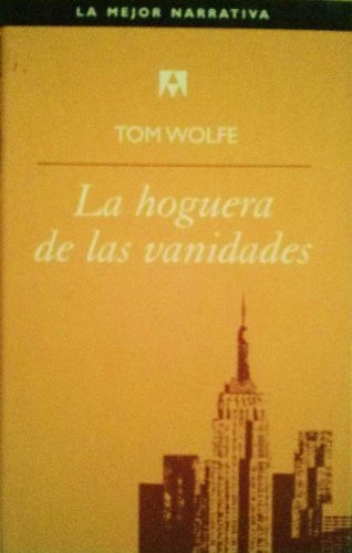 9788434512948_la-hoguera-de-las-vanidades_front-3.jpg La hoguera de las vanidades