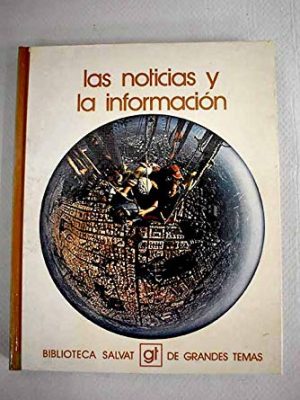 Las noticias y la información