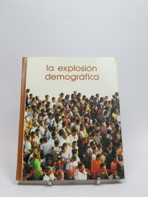 9788434573733_la-explosion-demografica_front-3.jpg La explosión demográfica