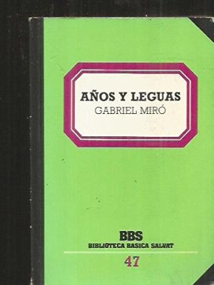 9788434580503_anos-y-leguas_front-2.jpg Años y leguas