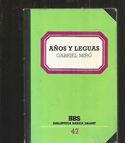 9788434580503_anos-y-leguas_front-2.jpg Años y leguas