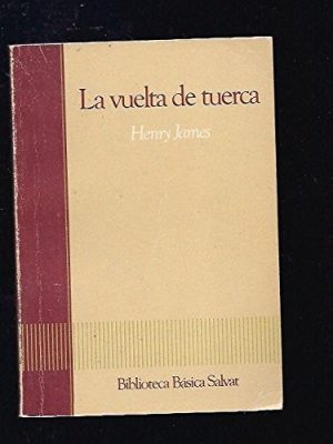 9788434582699_la-vuelta-de-tuerca_front-1.jpg La vuelta de tuerca