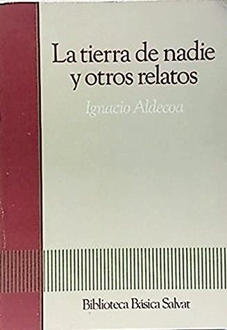 9788434583115_la-tierra-de-nadie-y-otros-relatos_front-1.jpg La tierra de nadie y otros relatos