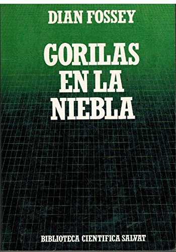 9788434583641_gorilas-en-la-niebla_front-6.jpg Gorilas en la niebla