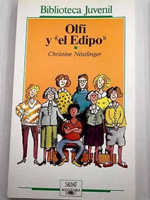 9788434586079_olfi-y-el-edipo_front-1.jpg Olfi y "el edipo"
