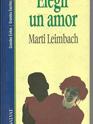 9788434589865_elegir-un-amor_front-3.jpg Elegir un amor