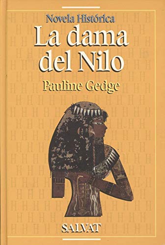 9788434590465_la-dama-del-nilo_front-6.jpg La dama del nilo