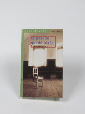9788434811867_el-pasado-quedo-atras_front-3.jpg El pasado quedó atrás