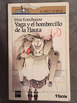 9788434815513_yaga-y-el-hombrecillo-de-la-flautayaga-and-the-little-flute-player-spanish-edition_front-3.jpg Yaga y el hombrecillo de la flauta/yaga and the little flute player (spanish edition)