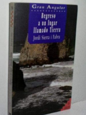 9788434818460_regreso-a-un-lugar-llamado-tierra_front-1.jpg Regreso a un lugar llamado tierra