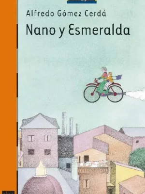 9788434822832_nano-y-esmeralda_front-6.webp Nano y esmeralda