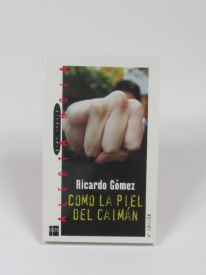 9788434831872_como-la-piel-del-caiman_front-1.jpg Como la piel del caimán