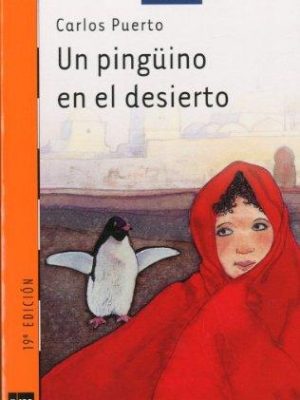 9788434834811_un-pinguino-en-el-desierto_front-4.jpg Un pinguino en el desierto