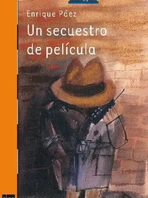 9788434846630_un-secuestro-de-pelicula_front-8.webp Un secuestro de película
