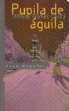Pupila de águila