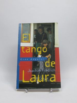 9788434848139_el-tango-de-laura_front-6.jpg El tango de laura