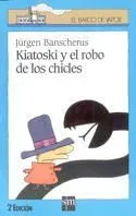 9788434850644_kiatoski-y-el-robo-de-los-chicles_front-1.webp Kiatoski y el robo de los chicles