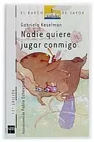 Nadie quiere jugar conmigo