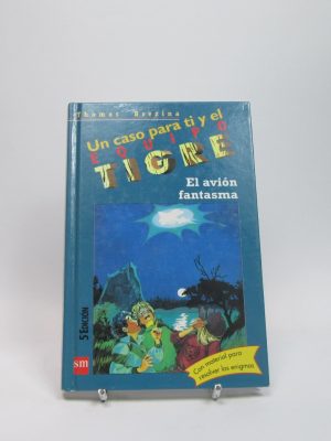 Un caso para ti y el equipo tigre. el avión fantasma