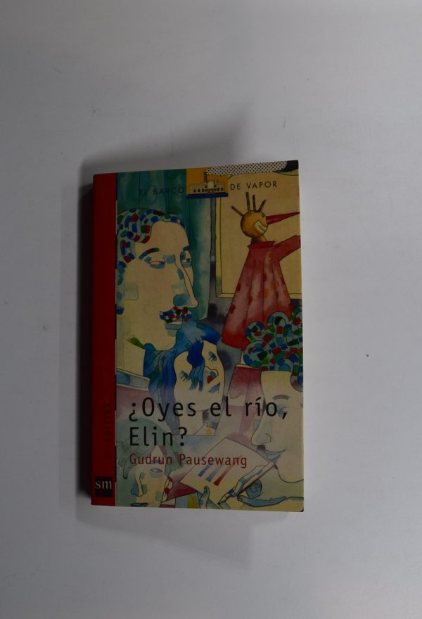 9788434870512_oyes-el-rio-elin_front-2.jpg ¿oyes el río, elin?